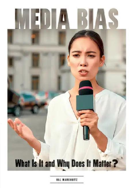 Media Bias (English, Hal Marcovitz)