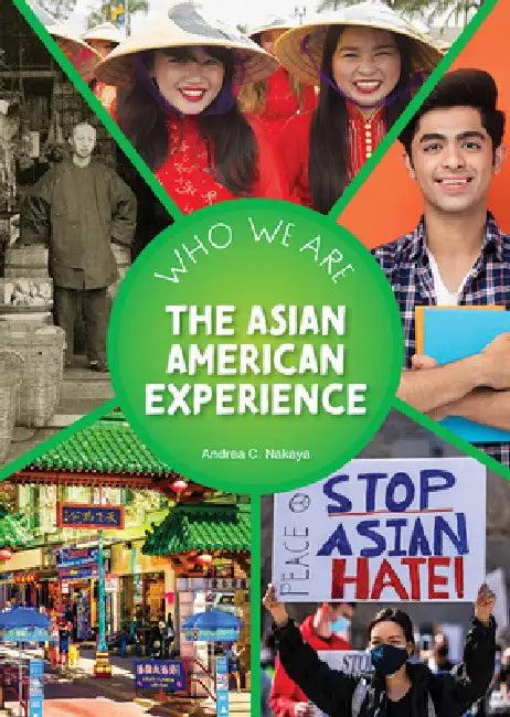 The Asian American Experience (English, Andrea C. Nakaya)