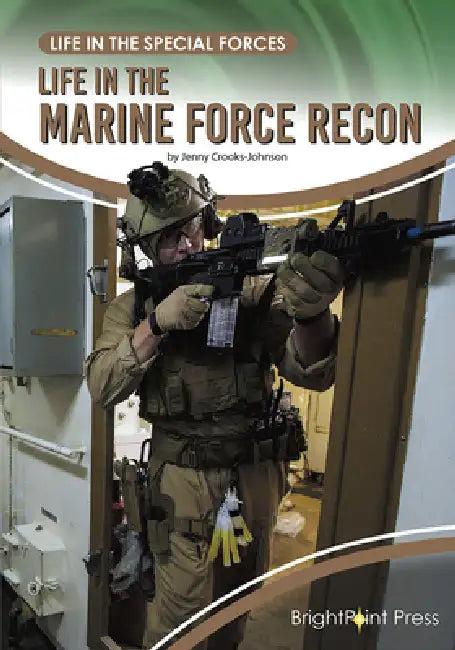 Life in the Marine Force Recon (English, Jenny Crooks-Johnson)