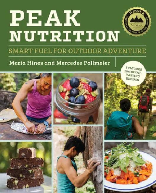 Peak Nutrition (English, Maria Hines | Mercedes Pollmeier)
