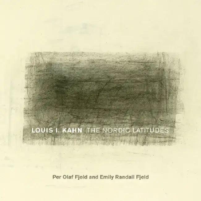 Louis I. Kahn (English, Per Olaf Fjeld | Emily Randall Fjeld)