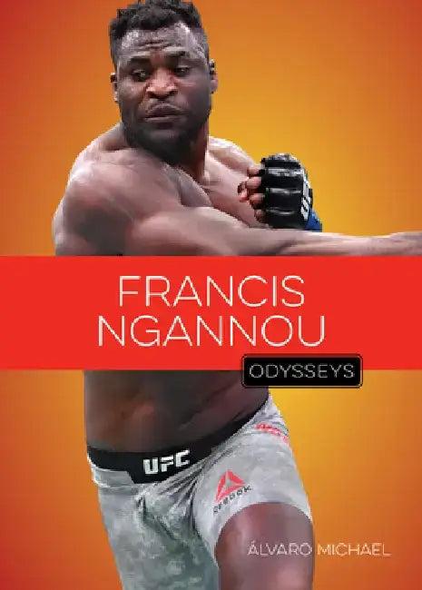 Francis Ngannou (English, Álvaro Michael)