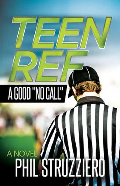 Teen Ref (English, Phil Struzziero)