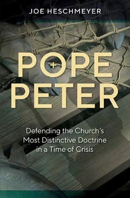 Pope Peter (English, Joe Heschmeyer)