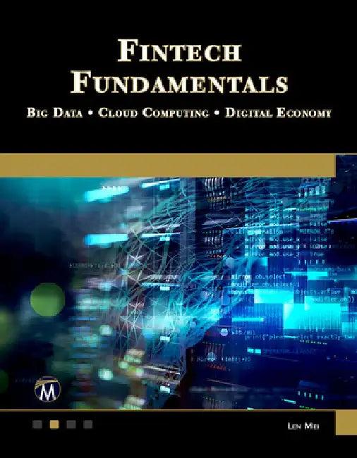 Fintech Fundamentals (English, Len Mei)