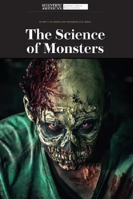The Science of Monsters (English, Scientific American Editors)