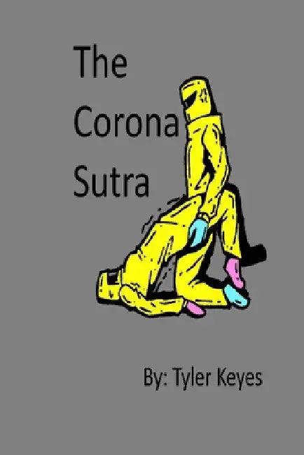 The Corona Sutra (English, Tyler Keyes)
