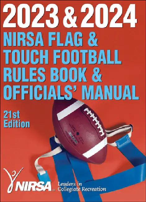 2023 & 2024 NIRSA Flag & Touch Football Rules Book & Officials' Manual (English, National Intramural Recreational Sports)