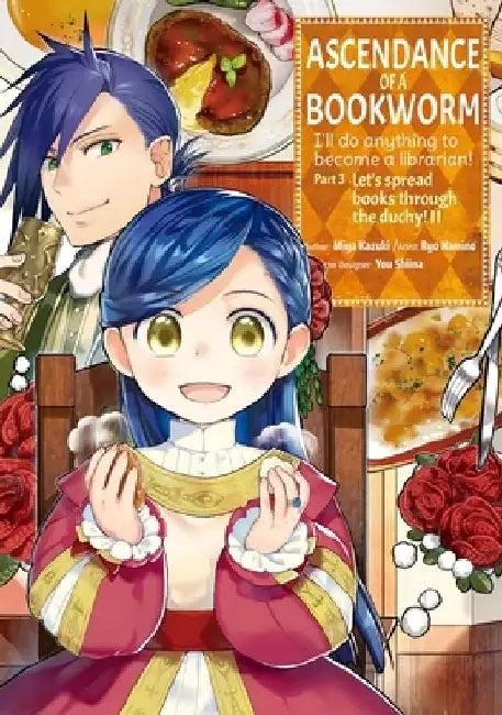 Ascendance of a Bookworm (English, Miya Kazuki)