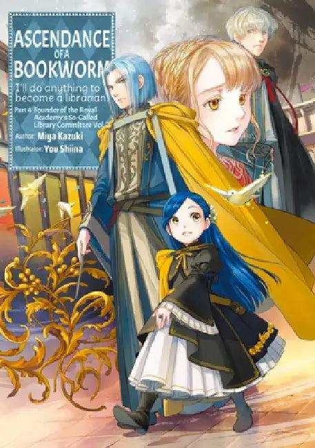 Ascendance of a Bookworm (English, Miya Kazuki)