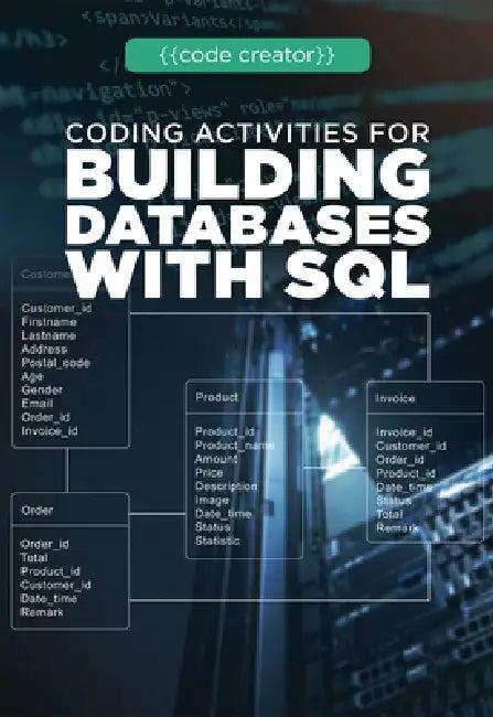 Coding Activities for Building Databases with SQL (English, Sarah Mullin)