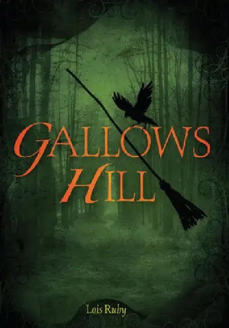 Gallows Hill (English, Lois Ruby)