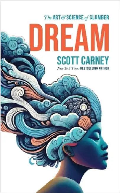 Dream (English, Scott Carney)