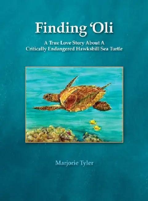 Finding 'Oli (English, Marjorie Tyler | Cheryl King | Anita Wintner)