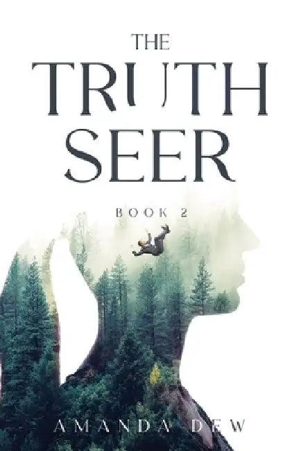 The Truth Seer (English, Amanda Dew)
