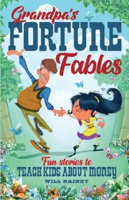 Grandpa's Fortune Fables (English, Will Rainey)