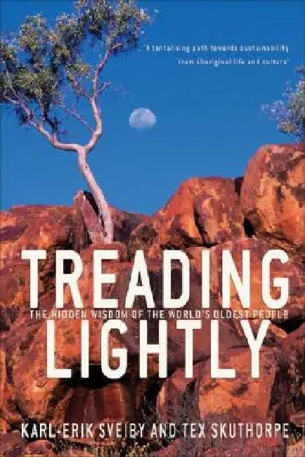 Treading Lightly (English, Karl-Erik Sveiby | Tex Skuthorpe)