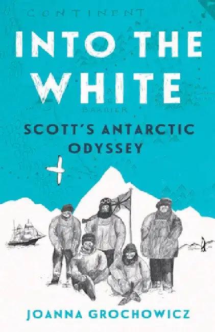 Into the White (English, Joanna Grochowicz)