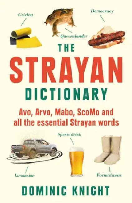 Strayan Dictionary (English, Dominic Knight)