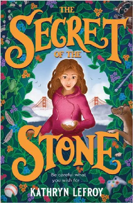 The Secret of the Stone (English, Kathryn Lefroy)