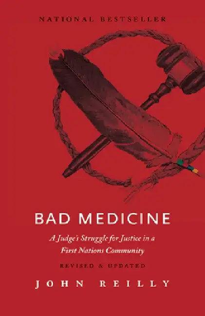 Bad Medicine - Revised & Updated (English, John Reilly)