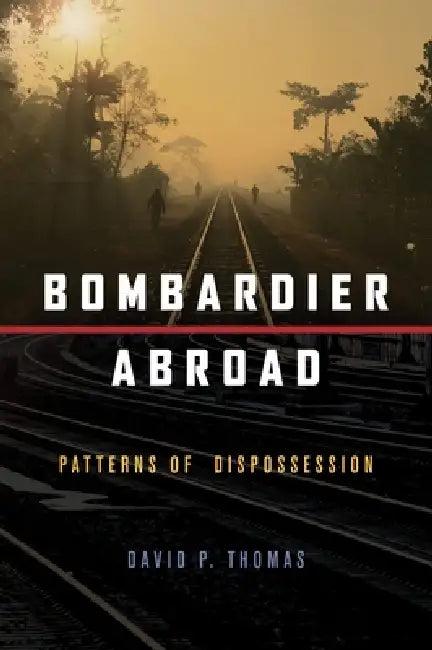 Bombardier Abroad (English, David P. Thomas)
