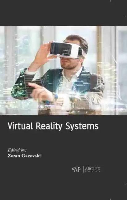 Virtual Reality Systems (English, Zoran Gacovski)