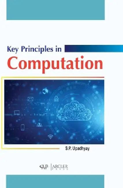 Key Principles in Computation (English, Satya Prakash Upadhyay)