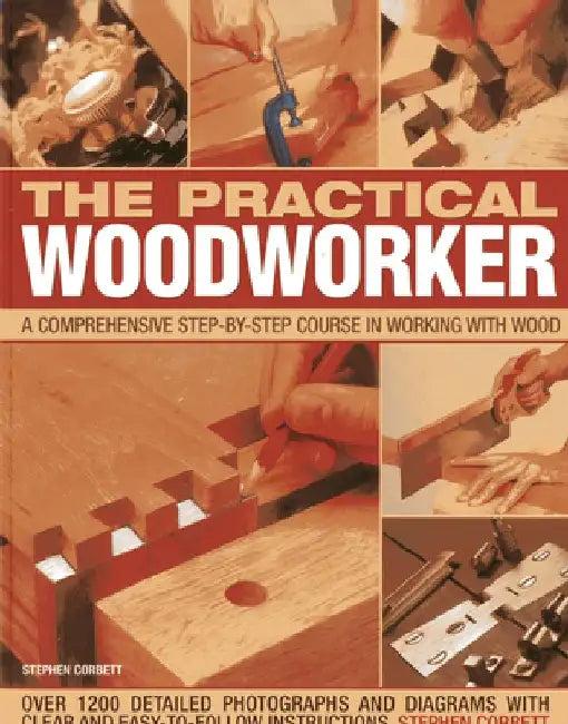 Practical Woodworker (English, Stephen Corbett)