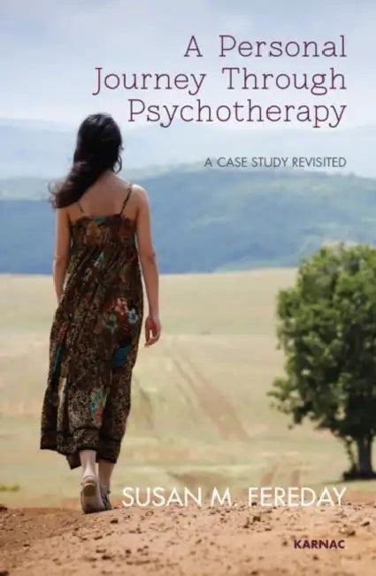 A Personal Journey Through Psychotherapy (English, Susan Fereday)