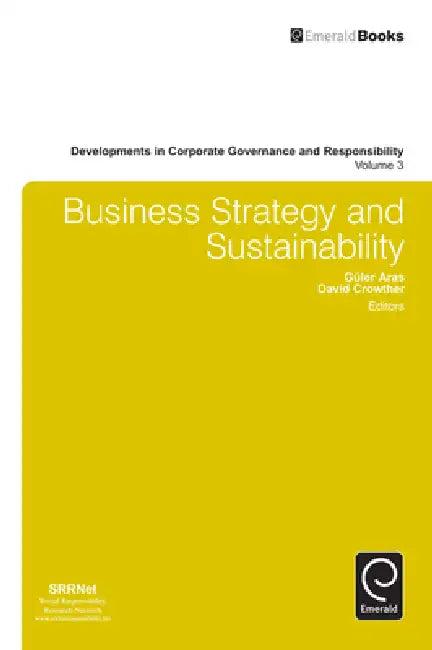 Business Strategy and Sustainability (English, Guler Aras | David Crowther)