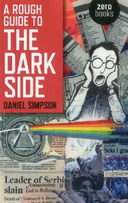 A Rough Guide To The Dark Side (English, Daniel Simpson)