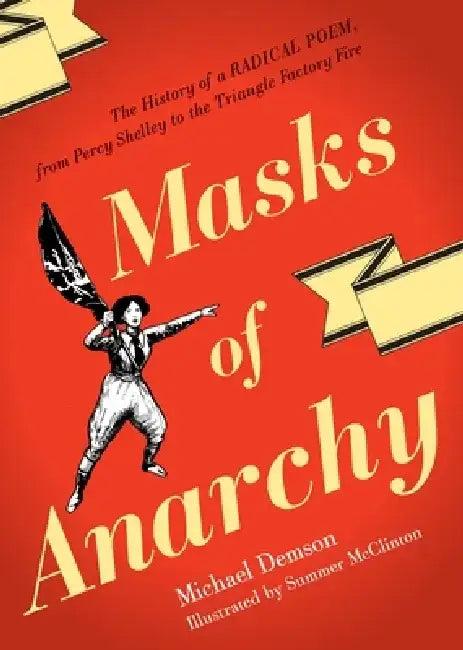 Masks of Anarchy (English, Michael Demson | Summer McClinton)