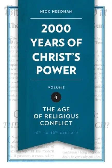 2,000 Years of Christ's Power, Volume 4 (English, Nick Needham)