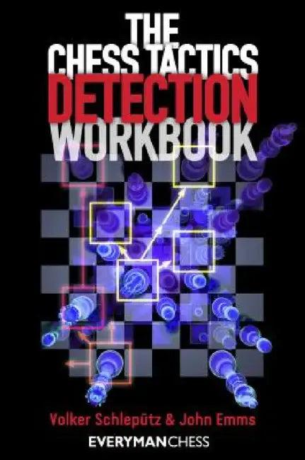 Chess Tactics Detection Workbook (English, Volker Schlepütz | John Emms)