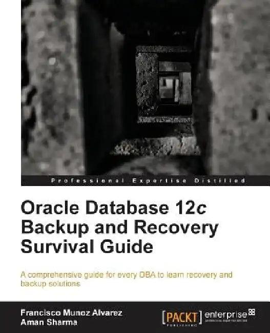 Oracle Database 12c Backup and Recovery Survival Guide (English, Aman Sharma)