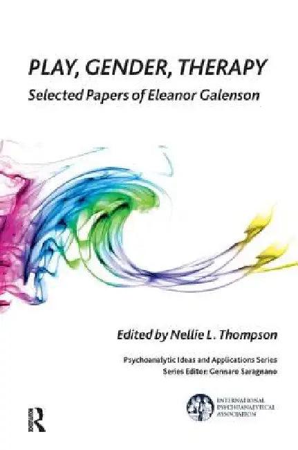 Play, Gender, Therapy (English, Nellie L. Thompson)