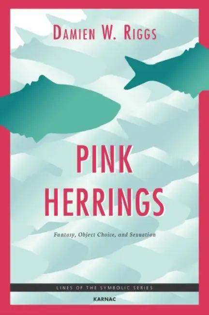 Pink Herrings (English, Damien W. Riggs)