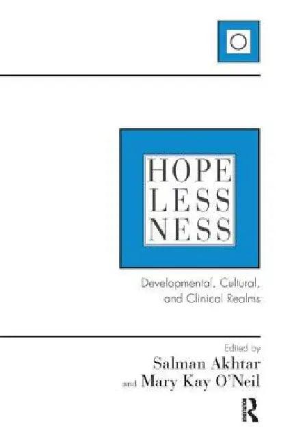Hopelessness (English, Salman Akhtar | Mary Kay O'Neil)
