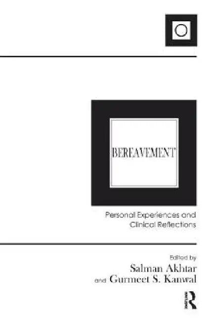 Bereavement (English, Salman Akhtar | Gurmeet S. Kanwal)