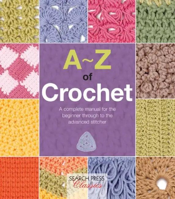 A-Z of Crochet (English, Country Bumpkin)
