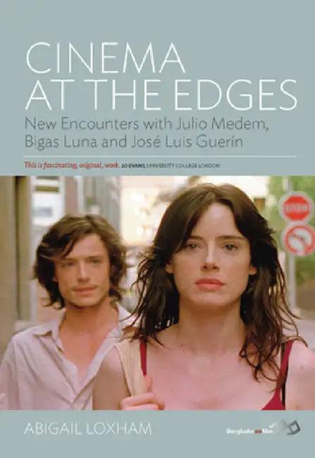 Cinema at the Edges (English, Abigail Loxham)