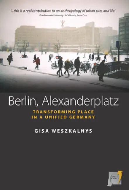 Berlin, Alexanderplatz (English, Gisa Weszkalnys)