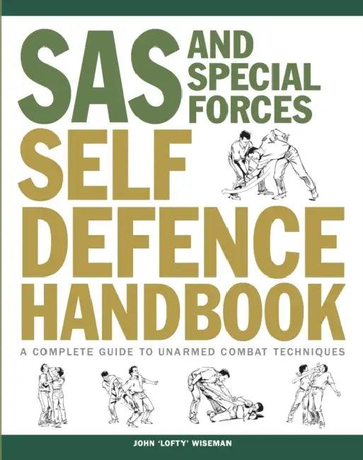 SAS and Special Forces Self Defence Handbook (English, James (National Chung Cheng University, Taiwan) Myers)