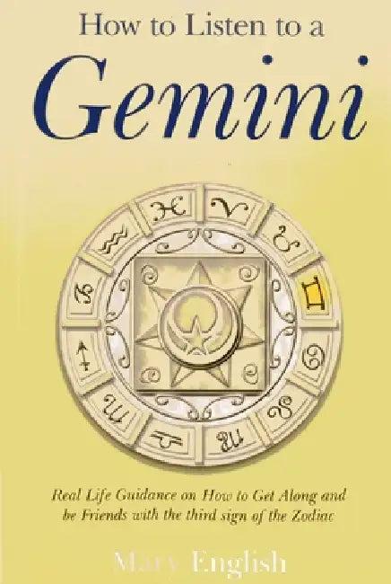 How to Listen to a Gemini (English, Mary English)