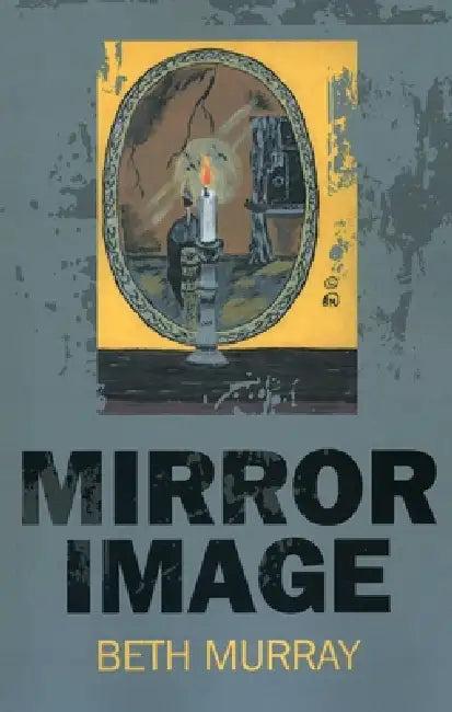 Mirror Image (English, Beth Murray)