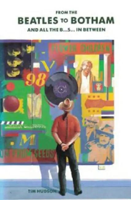 From The Beatles to Botham (English, Tim Hudson)