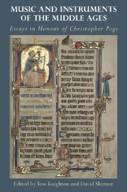 Music and Instruments of the Middle Ages (English, Tess Knighton | David Skinner | Alice V. Clark)