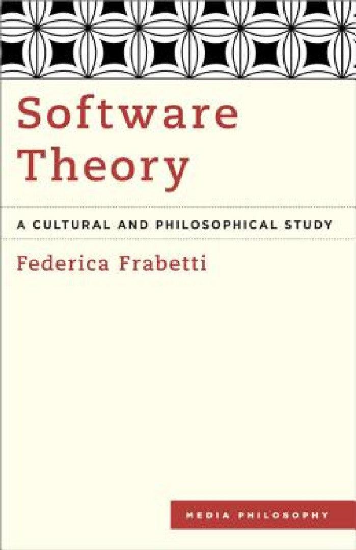 Software Theory (English, Federica Frabetti)