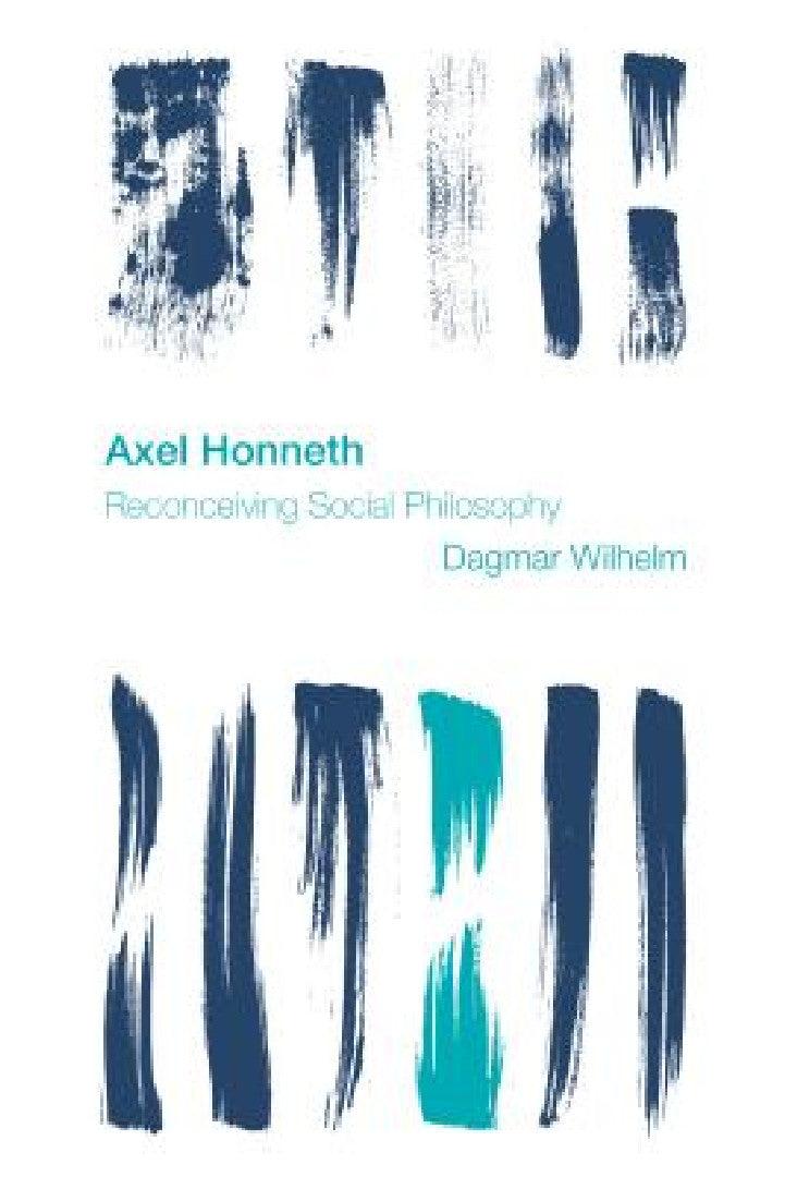 Axel Honneth (English, Dagmar Wilhelm)